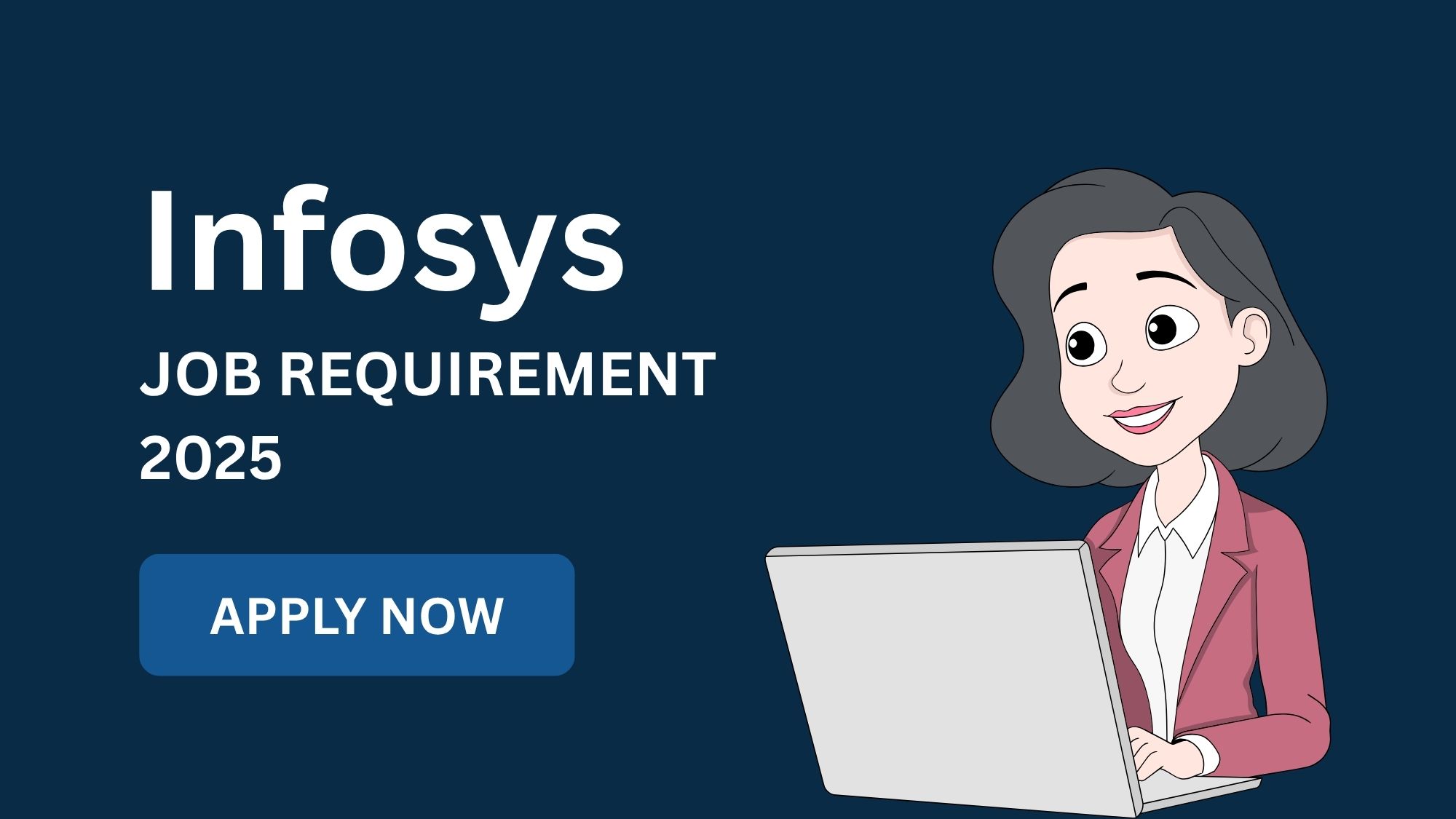 infosys job requirement